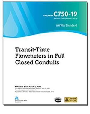 Cover for American Water Works Association · C750-19 Transit-Time Flowmeters in Full Closed Conduits (Paperback Book) (2020)