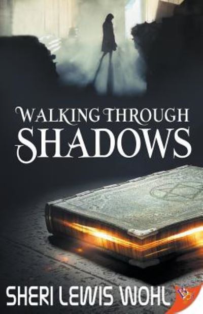 Cover for Sheri Lewis Wohl · Walking Through Shadows (Paperback Book) (2017)