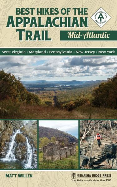 Cover for Matt Willen · Best Hikes of the Appalachian Trail: Mid-Atlantic - Best Hikes of the Appalachian Trail (Paperback Book) (2016)