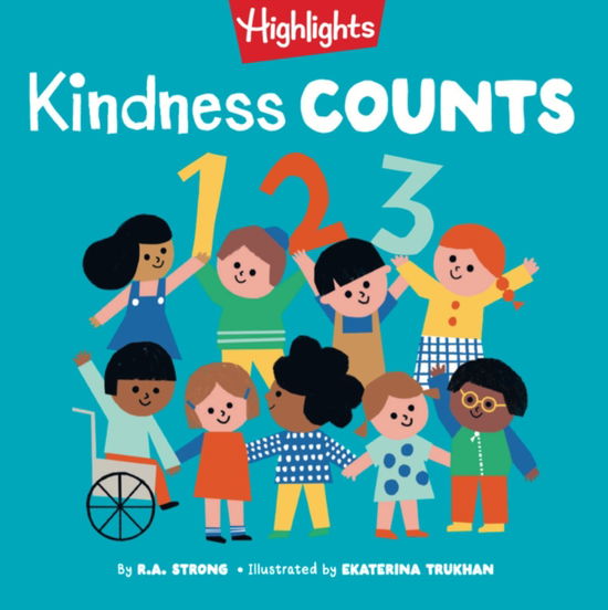 Cover for Samantha Berger · Kindness Counts 123 - Highlights Book of Kindness (Board book) (2025)