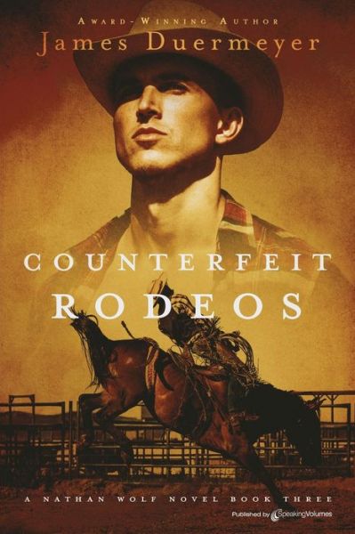 Cover for James Duermeyer · Counterfeit Rodeos (Paperback Book) (2022)