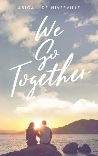 Cover for Abigail De Niverville · We Go Together (Paperback Book) (2020)