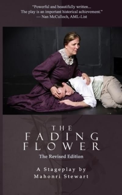 Cover for Mahonri Stewart · The Fading Flower (Paperback Book) (2020)