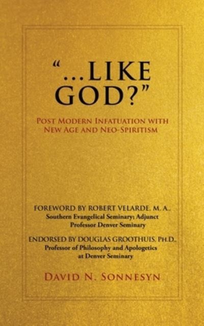 Cover for David N. Sonnesyn · Like God? (Book) (2022)