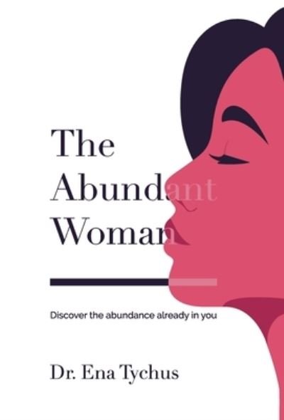 Cover for Ena Tychus · Abundant Woman (Book) (2022)