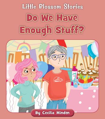 Cover for Cecilia Minden · Do We Have Enough Stuff? (Pocketbok) (2022)