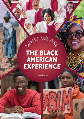 Cover for Don Nardo · The Black American Experience (Hardcover Book) (2023)