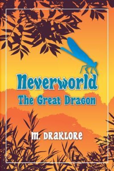 Cover for M Draklore · Neverworld (Paperback Book) (2017)