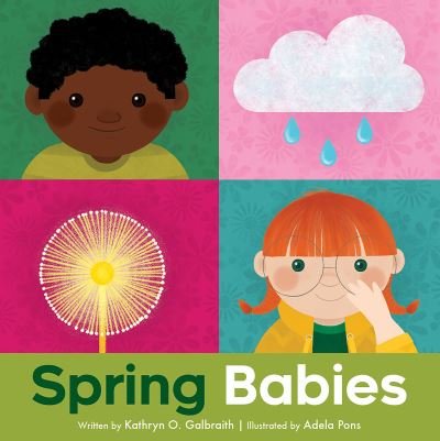 Cover for Kathryn O Galbraith · Spring Babies - Babies in the Park (Board book) (2019)