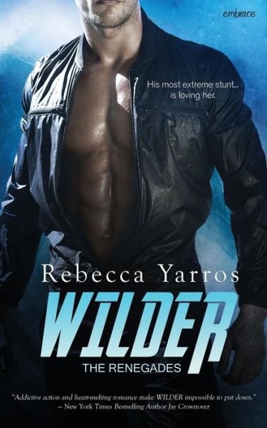 Cover for Rebecca Yarros · Wilder (Paperback Book) (2016)