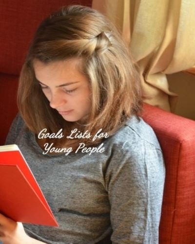 Cover for Donald Johnson · Goals Lists for Young People (Paperback Book) (2019)
