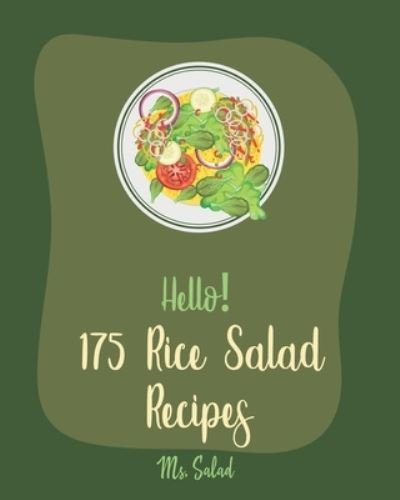 Cover for MS Salad · Hello! 175 Rice Salad Recipes (Paperback Bog) (2019)