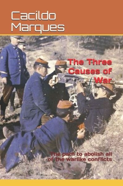 Cover for Cacildo Marques · The Three Causes of War (Paperback Bog) (2019)