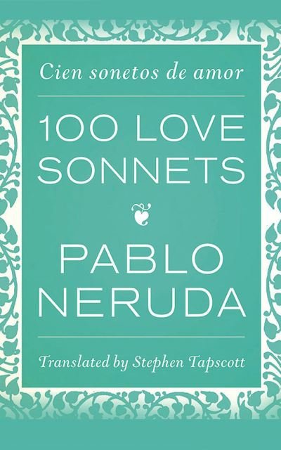 Cover for Pablo Neruda · 100 Love Sonnets (CD) (2022)