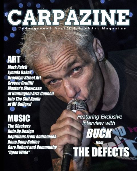 Carpazine Art Magazine Issue 23: Underground.Graffiti. Punk Art Magazine - Carpazine - Books - Blurb - 9781714623686 - April 15, 2020