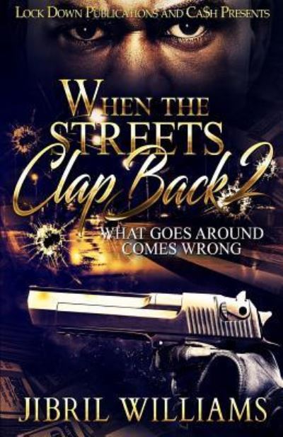 Cover for Jibril Williams · When the Streets Clap Back 2 (Taschenbuch) (2018)