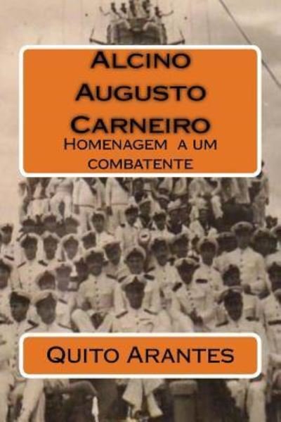 Cover for Quito Arantes · Alcino Augusto Carneiro (Paperback Book) (2018)