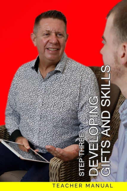 Cover for Hendrik Jacobus Vorster · Step Three - Developing Gifts and Skills (Paperback Book) (2021)