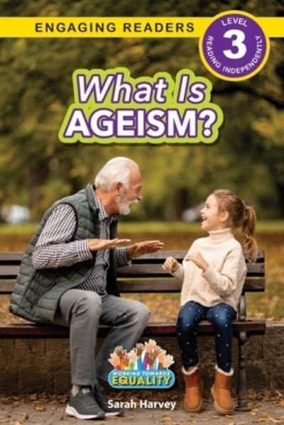 Cover for Sarah Harvey · What Is Ageism? (Book) (2023)