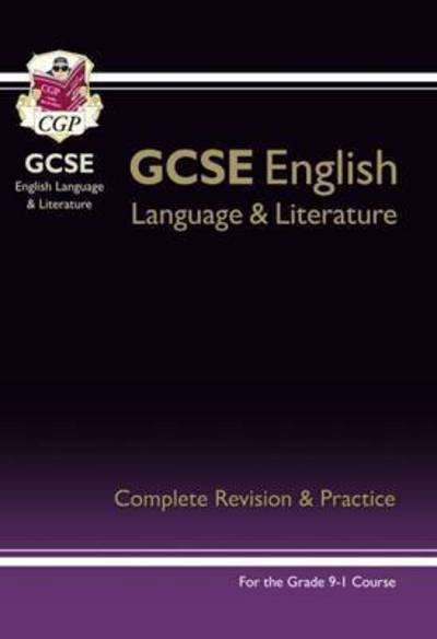 Cover for CGP Books · New GCSE English Language &amp; Literature Complete Revision &amp; Practice (with Online Edition and Videos) (Bog) [With Online edition] (2023)