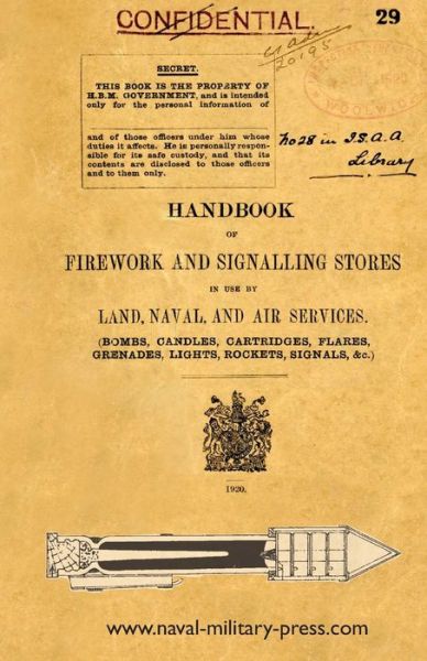 Cover for The War Office · Handbook of Firework and Signalling Stores in Use by Land, Naval and Air Services 1920 (Paperback Book) (2018)