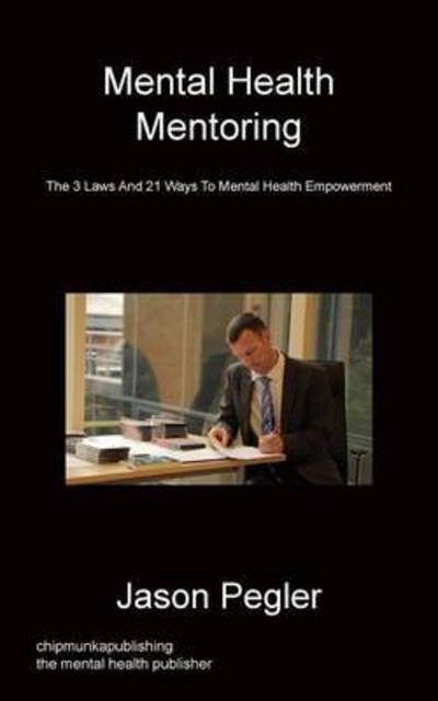 Cover for Jason Pegler · Mental Health Mentoring (Paperback Bog) (2015)