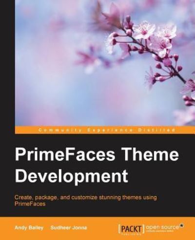 Cover for Andy Bailey · PrimeFaces Theme Development (Taschenbuch) (2015)