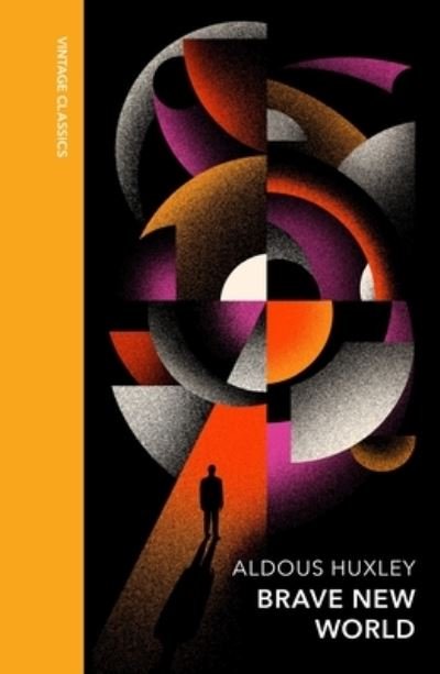 Cover for Aldous Huxley · Brave New World: Vintage Quarterbound Classics - Vintage Quarterbound Classics (Innbunden bok) (2024)