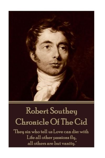 Cover for Robert Southey · Robert Southey - Chronicle of the Cid (Paperback Bog) (2015)