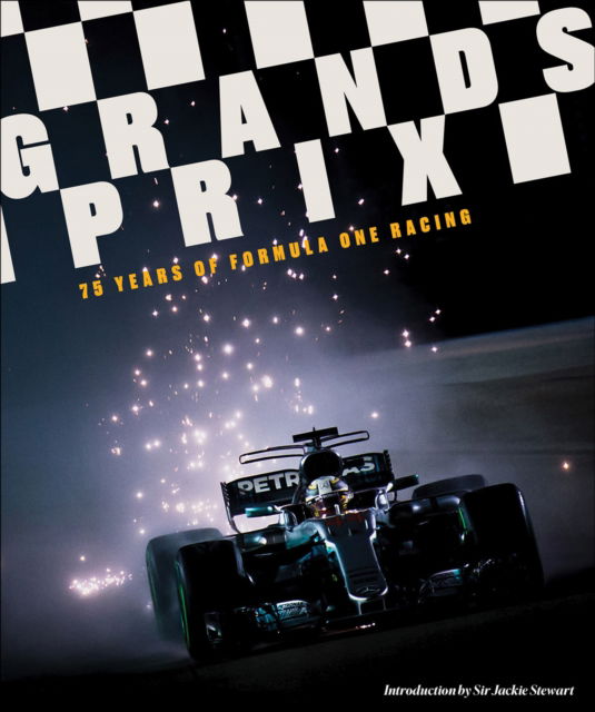 Motorsport Images · Grands Prix: 75 Years of Formula One Racing (Innbunden bok) (2024)