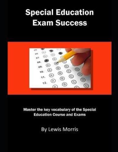 Cover for Lewis Morris · Special Education Exam Success (Taschenbuch) (2019)