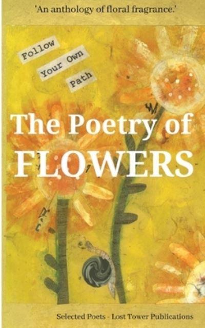 Cover for P J Reed · The Poetry of Flowers (Paperback Book) (2021)