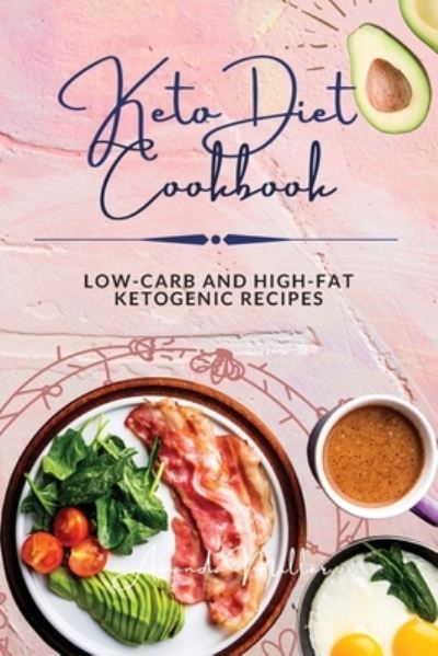 Cover for Amanda Miller · Keto Diet Cookbook (Paperback Book) (2021)