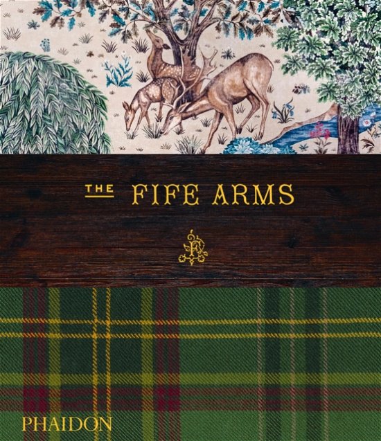 Cover for Dominic Bradbury · The Fife Arms (Inbunden Bok) (2024)