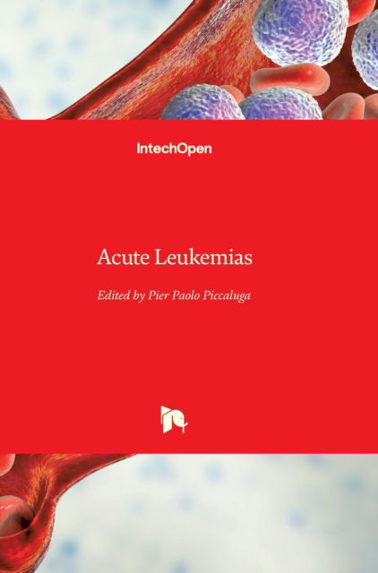 Cover for Pier Paolo Piccaluga · Acute Leukemias (Innbunden bok) (2021)