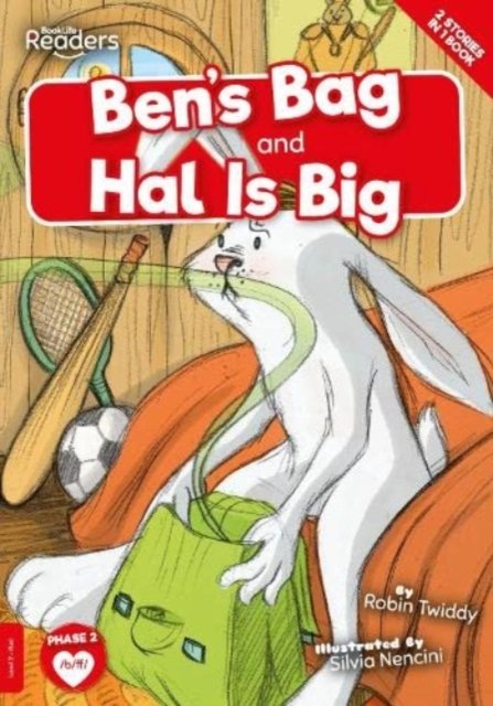 Cover for Robin Twiddy · Ben's Bag and Hal Is Big - BookLife Readers (Paperback Book) (2023)