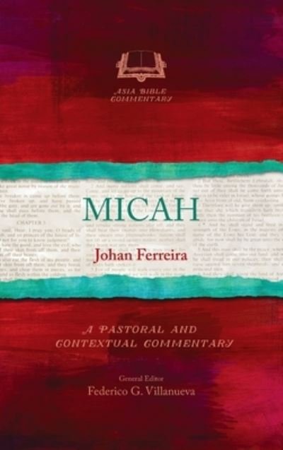 Cover for Johan Ferreira · Micah: A Pastoral and Contextual Commentary (Hardcover Book) (2017)