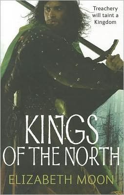 Cover for Elizabeth Moon · Kings Of The North: Paladin's Legacy: Book Two - Paladin's Legacy (Paperback Bog) (2011)