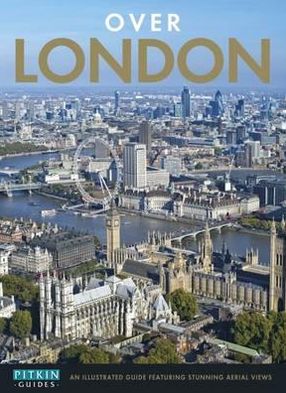 Over London - Gill Knappett - Books - Batsford - 9781841653686 - May 1, 2012