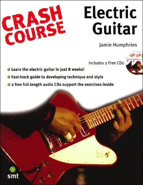 Cover for Jamie Humphries · Crash Course: Electric Guitar (Bok) (2007)