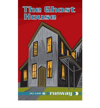 The Ghost House - Runway - Keith West - Böcker - Badger Publishing - 9781846913686 - 20 september 2008