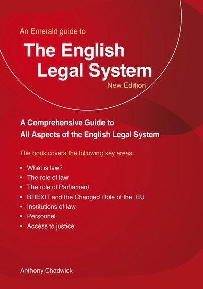 Cover for Anthony Chadwick · A Guide To The English Legal System: An Emerald Guide (Paperback Book) (2019)