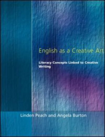 Cover for Linden Peach · English as a Creative Art: Literacy Concepts Linked to Creative Writing (Paperback Book) (1995)