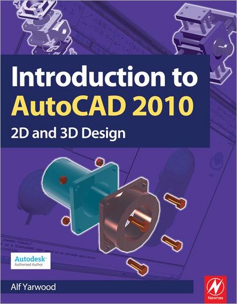 Cover for Alf Yarwood · Introduction to AutoCAD 2010 (Paperback Book) (2009)