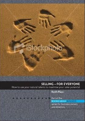 Cover for Keith Place · Selling - For Everyone - Books Mean Business (Paperback Book) (2010)