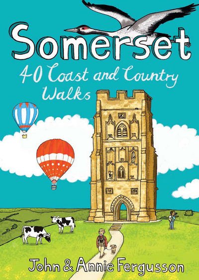 Cover for John Fergusson · Somerset: 40 Coast and Country Walks (Paperback Book) (2018)
