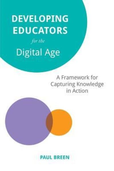 Cover for Paul Breen · Developing Educators for The Digital Age (Pocketbok) (2018)