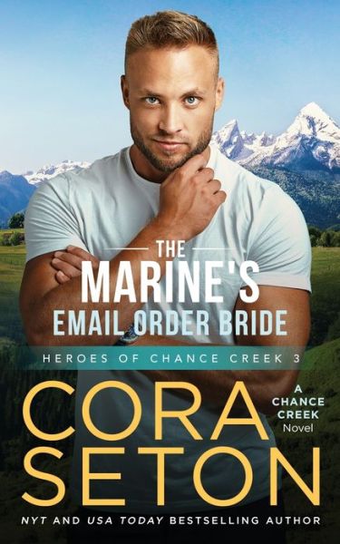 Cover for Cora Seton · The Marine's E-mail Order Bride (Paperback Book) (2015)