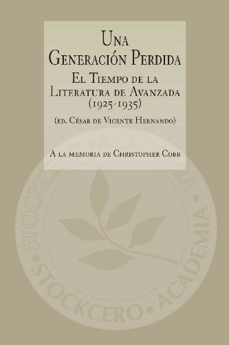 Una Generacion Perdida - Christopher Cobb - Books - StockCERO - 9781934768686 - August 30, 2013