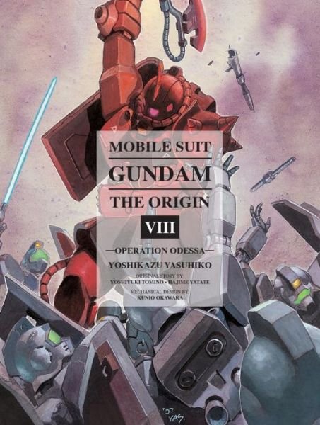 Cover for Yoshikazu Yasuhiko · Mobile Suit Gundam: The Origin Volume 8: Operation Odessa (Inbunden Bok) (2014)
